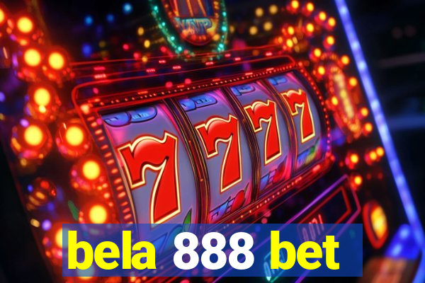 bela 888 bet